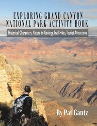 bokomslag Exploring Grand Canyon National Park