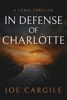 In Defense of Charlotte 1