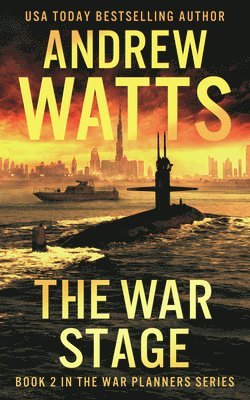 Andrew Watts - The War Stage, Häftad