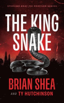 Brian Shea, Ty Hutchinson - The King Snake, Häftad