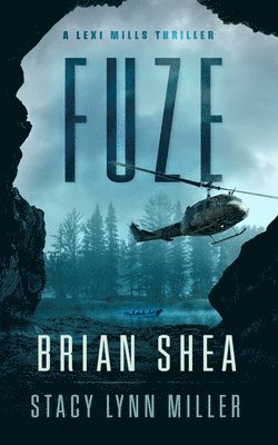 Brian Shea, Stacy Lynn Miller - Fuze, Häftad