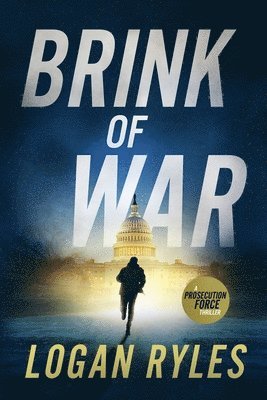 bokomslag Brink of War: A Proesecution Force Thriller