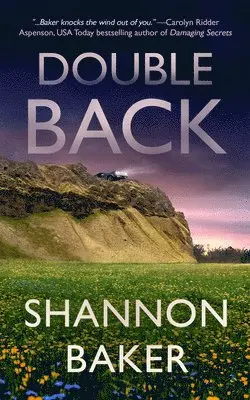 Shannon Baker - Double Back, Häftad. Tillgänglighet: Lägg i varukorg