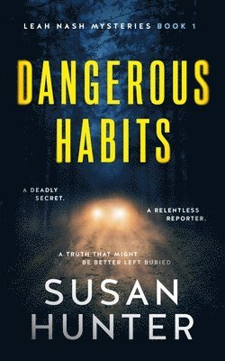 Susan Hunter - Dangerous Habits, Häftad