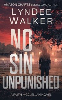 bokomslag No Sin Unpunished: A Faith McClellan Novel
