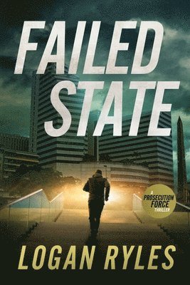 bokomslag Failed State: A Prosecution Force Thriller