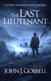 bokomslag The Last Lieutenant