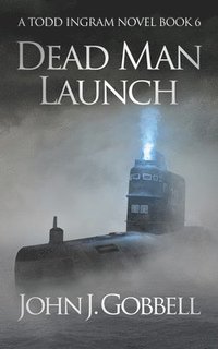 bokomslag Dead Man Launch