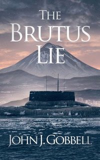 bokomslag The Brutus Lie