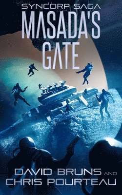 David Bruns, Chris Pourteau - Masada's Gate, Häftad