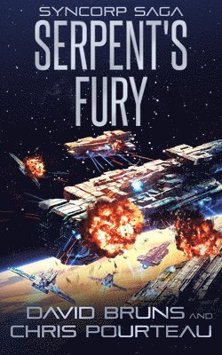David Bruns, Chris Pourteau - Serpent's Fury, Häftad