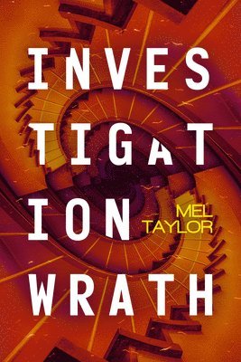 Mel Taylor - Investigation Wrath, Häftad