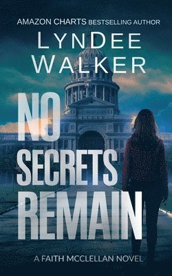 LynDee Walker - No Secrets Remain, Häftad. Tillgänglighet: Lägg i varukorg