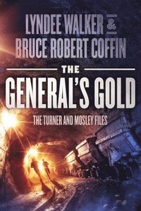 bokomslag The General's Gold