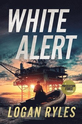 White Alert: A Prosecution Force Thriller 1