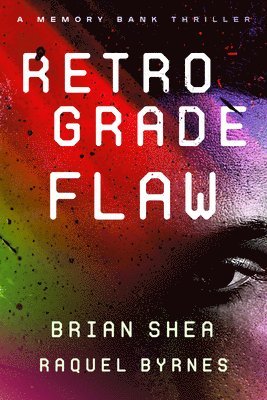 Retrograde Flaw 1