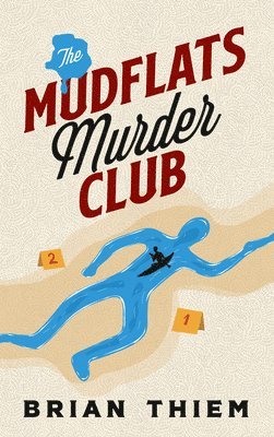 The Mudflats Murder Club 1