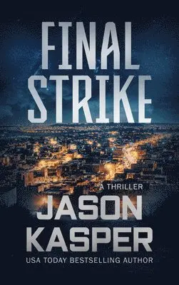 Jason Kasper - Final Strike, Häftad. Tillgänglighet: Lägg i varukorg