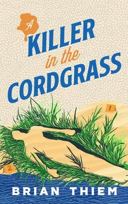 bokomslag A Killer in the Cordgrass