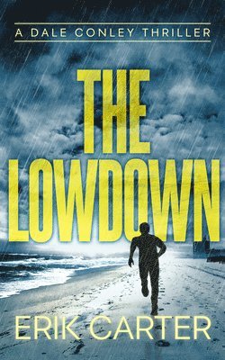 Erik Carter - The Lowdown, Häftad