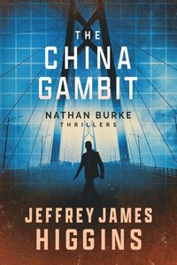 bokomslag The China Gambit