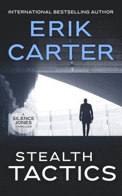 Erik Carter - Stealth Tactics, Häftad