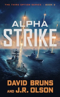 David Bruns, J. R. Olson, J R Olson - Alpha Strike, Häftad