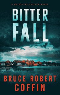 bokomslag Bitter Fall