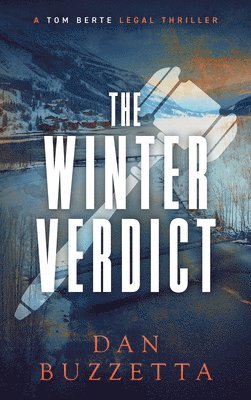 The Winter Verdict: A Legal Thriller 1