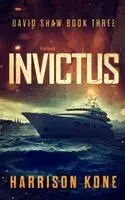 Harrison Kone - Invictus, Häftad. Tillgänglighet: Lägg i varukorg