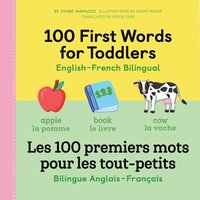 bokomslag 100 First Words for Toddlers: English-French Bilingual
