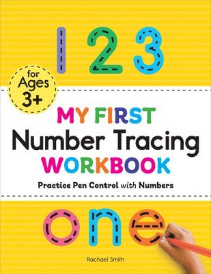 My First Number Tracing Workbook: Practice Pen Control with Numbers 1