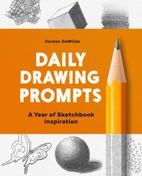 bokomslag Daily Drawing Prompts: A Year of Sketchbook Inspiration