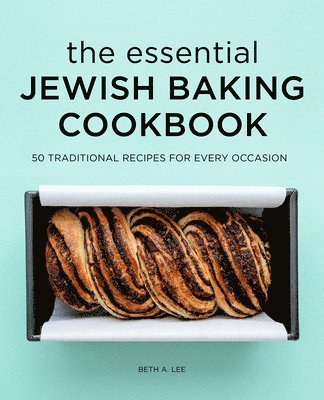 bokomslag The Essential Jewish Baking Cookbook
