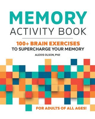 bokomslag Memory Activity Book: 100+ Brain Exercises to Supercharge Your Memory