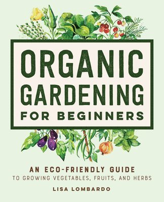 Organic Gardening for Beginners 1