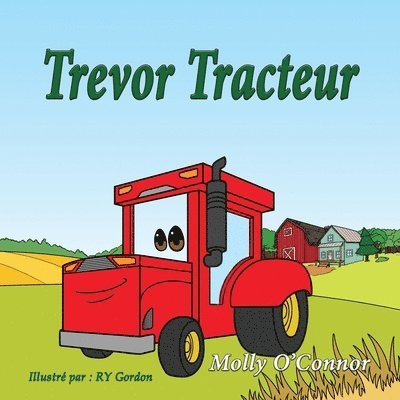 Trevor Tracteur 1