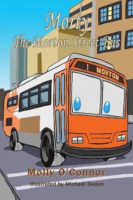 Morty The Morton Street Bus 1