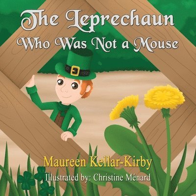 The Leprechaun Who Was Not a Mouse 1