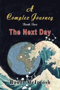 bokomslag Complex Journey - The Next Day