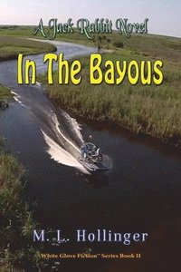 bokomslag In The Bayous
