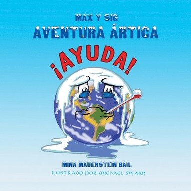 bokomslag Max y Sig Aventura Ártica