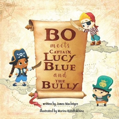 Bo Meets Captain Lucy Blue and the Bully