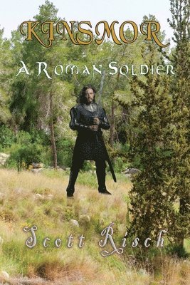 Scott Risch - Kinsmor Courage in the Shadows, Häftad