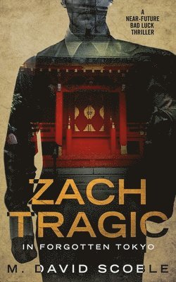 Zach Tragic In Forgotten Tokyo 1