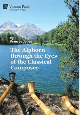 The Alphorn through the Eyes of the Classical Composer [Premium Color] 1