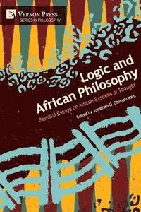 bokomslag Logic and African Philosophy