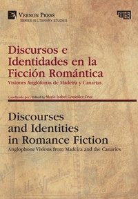 bokomslag Discursos e Identidades en la Ficción Romántica / Discourses and Identities in Romance Fiction