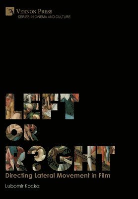 Left or Right? Directing Lateral Movement in Film