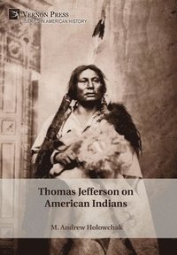 bokomslag Thomas Jefferson on American Indians